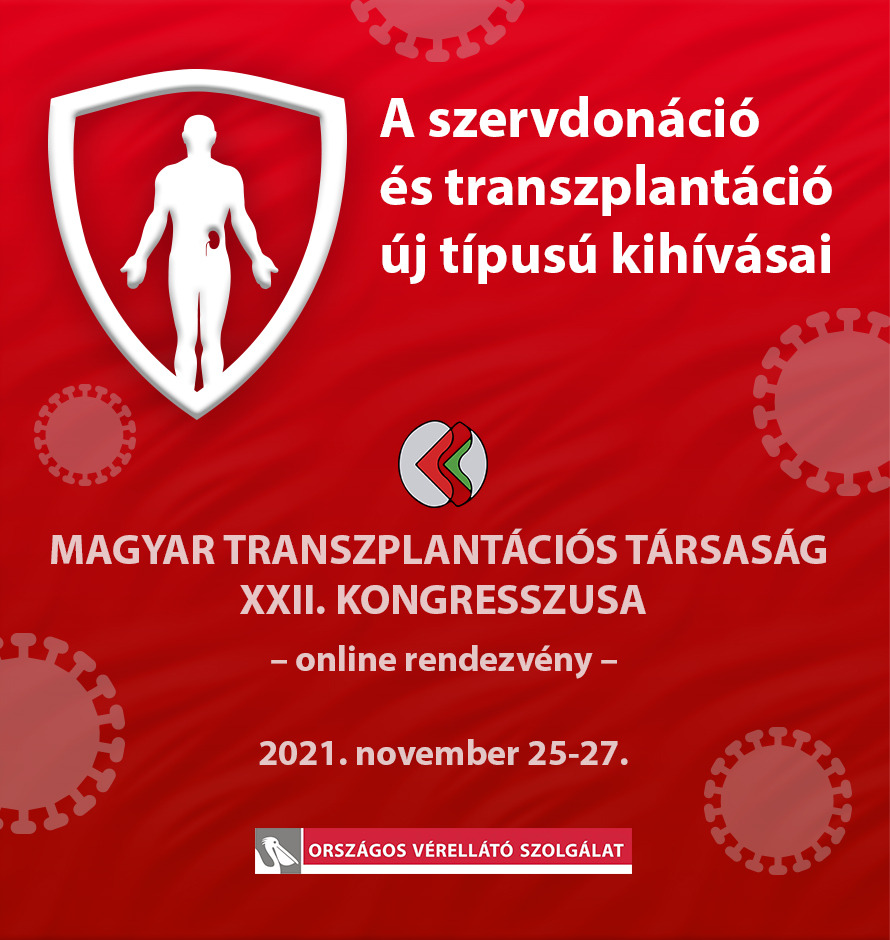 Magyar Transzplantációs Társaság XXII. kongresszusa
